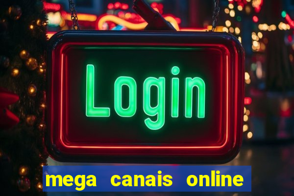 mega canais online a fazenda